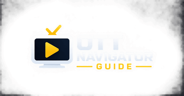 OTT Navigator Guide